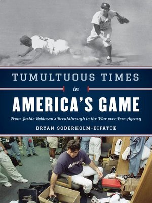 cover image of Tumultuous Times in America's Game